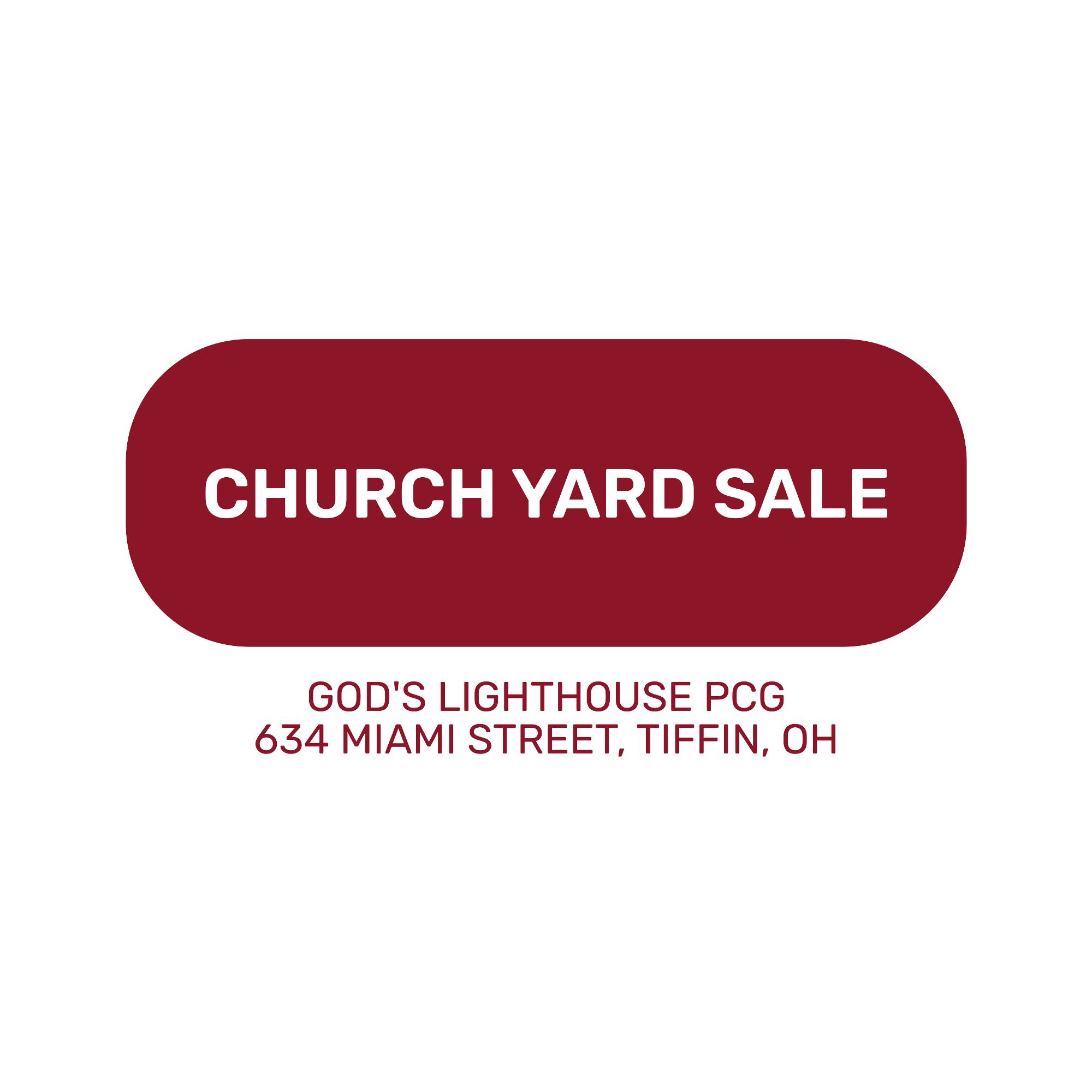 2nd Annual God's Lighthouse PCG Yard Sale