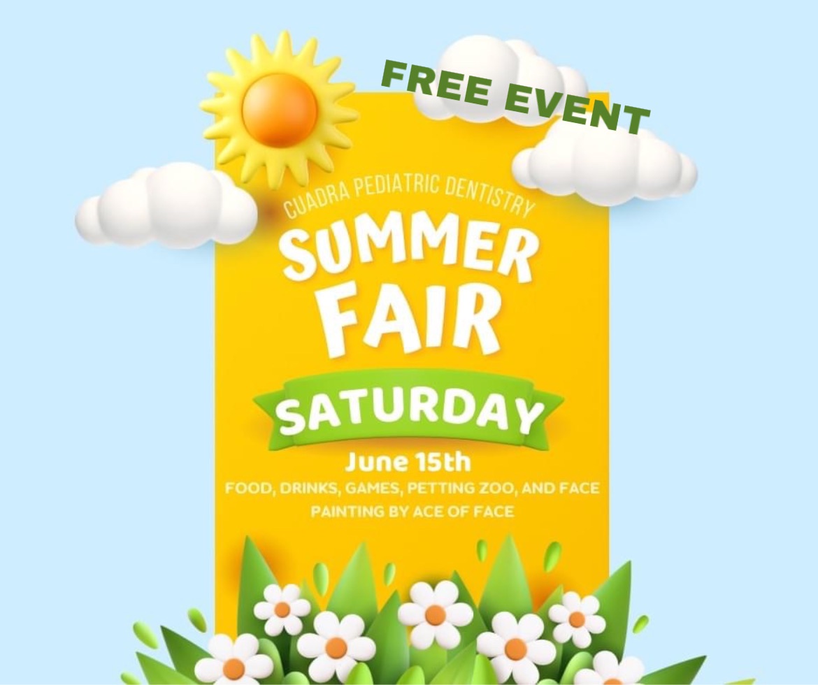 Cuadra Pediatric Dentistry Summer Fair