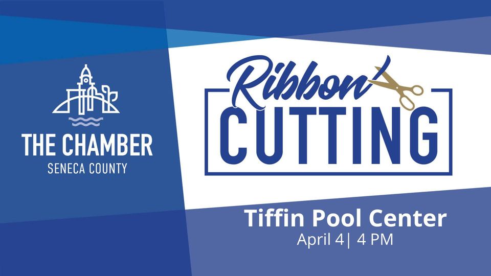 Seneca Regional Chamber Ribbon Cutting | Tiffin Pool Center