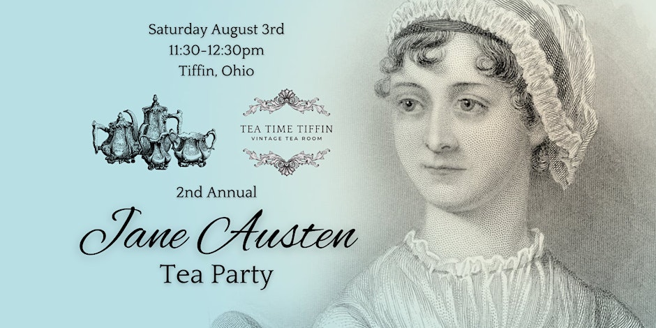 2nd Annual Jane Austen Tea Party