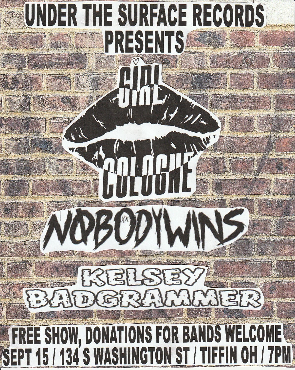 Girl Cologne, Nobody Wins, & Kelsey Badgrammer @ Under The Surface Records