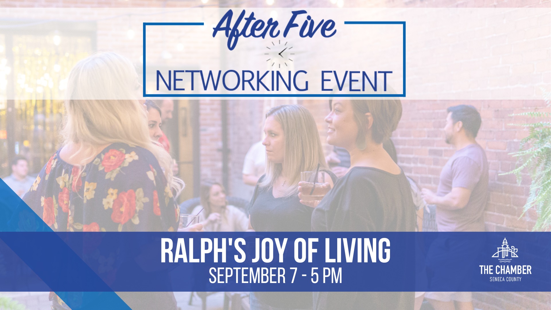 Seneca Regional Chamber | After Five Networking Event: Ralph's Joy of Living